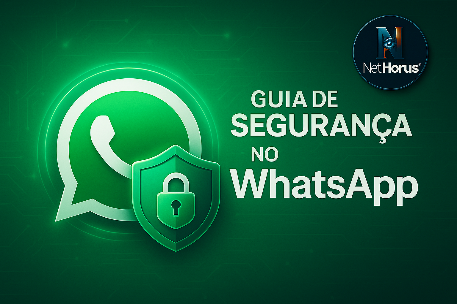 Guia de Segurança no WhatsApp